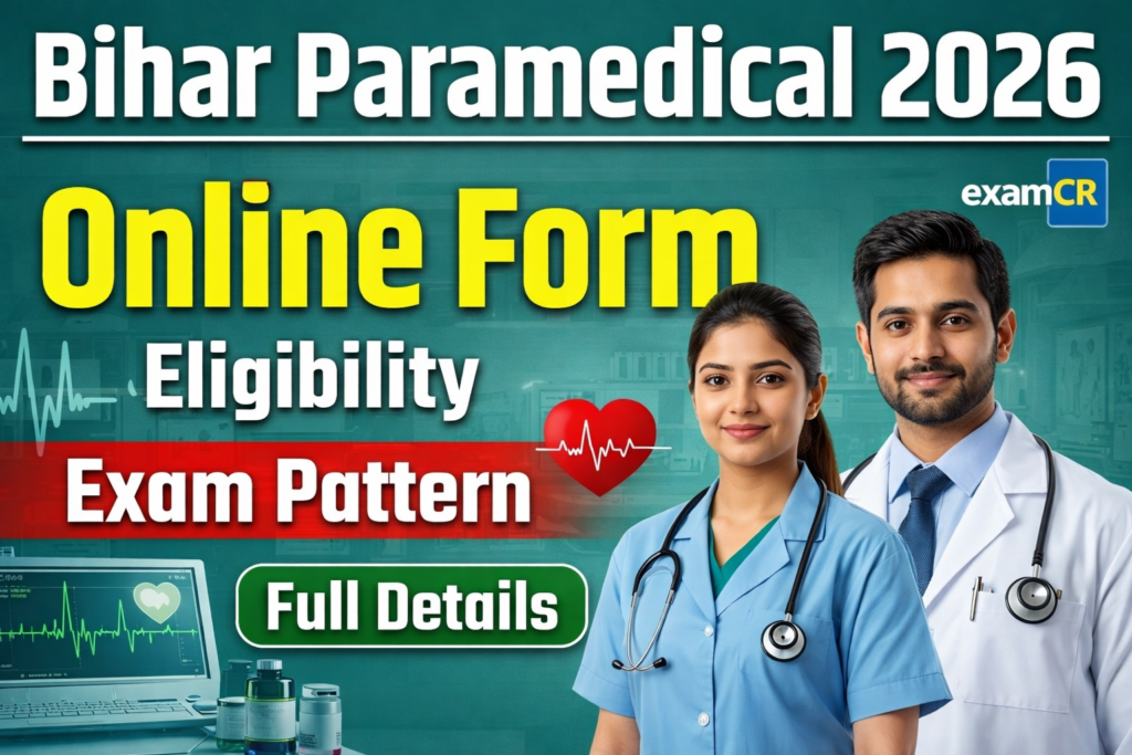 Bihar Paramedical 2026 Online Form